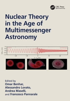 Paperback Nuclear Theory in the Age of Multimessenger Astronomy Book