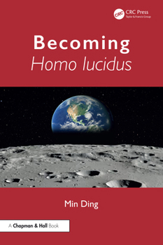 Paperback Becoming Homo lucidus Book