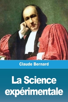 Paperback La Science expérimentale [French] Book