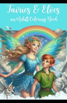 Paperback Fairies & Elves: an Adult Coloring Book