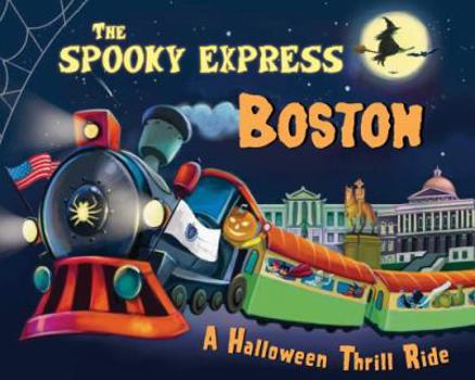 Hardcover The Spooky Express Boston Book