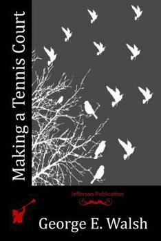 Making a Tennis Court