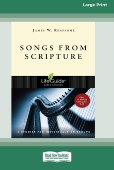 Paperback Songs from Scripture (Large Print 16 Pt Edition) [Large Print] Book