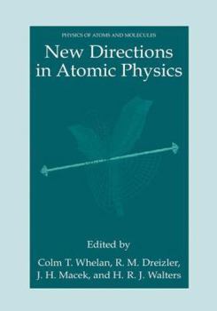 Paperback New Directions in Atomic Physics Book