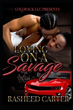 Paperback Loving on a savage Book