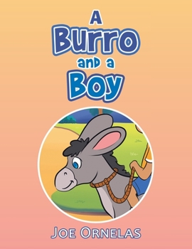 Paperback A Burro and a Boy Book