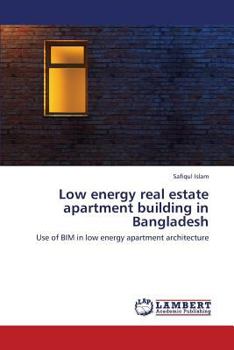 Paperback Low Energy Real Estate Apartment Building in Bangladesh Book