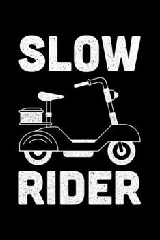 Slow Rider: Lined A5 Notebook for Escooters