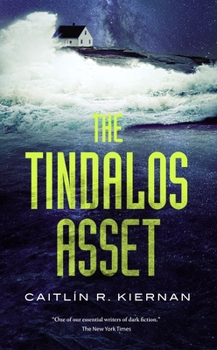 The Tindalos Asset - Book #3 of the Tinfoil Dossier