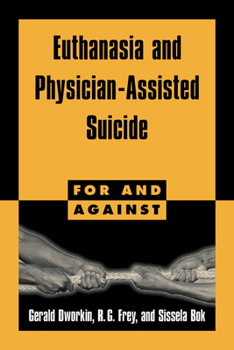 Hardcover Euthanasia and Physician-Assisted Suicide Book