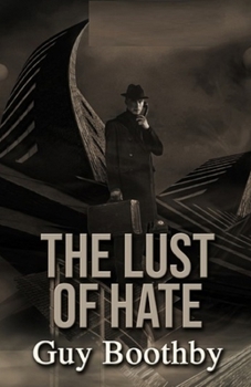 Paperback The Lust of Hate Illustrated Book