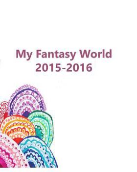 Paperback My fantacy world Book