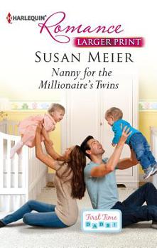 Mass Market Paperback Nanny for the Millionaire's Twins [Large Print] Book