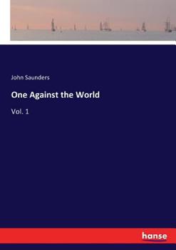Paperback One Against the World: Vol. 1 Book