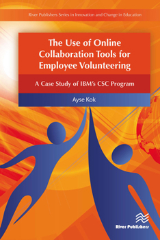 Paperback The Use of Online Collaboration Tools for Employee Volunteering Book