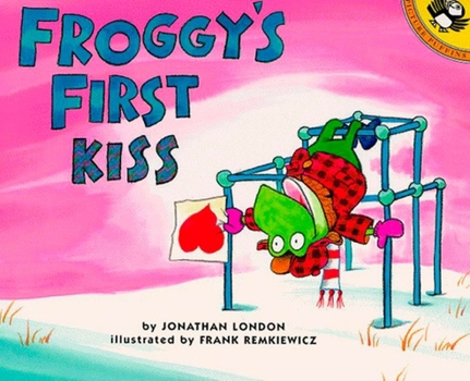 Froggy's First Kiss - Book  of the Froggy
