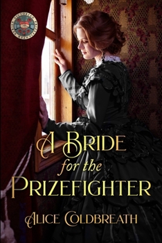 A Bride for the Prizefighter (Victorian Prizefighters) - Book #1 of the Victorian Prizefighters