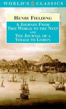 Paperback A Journey from This World to the Next and the Journal of a Voyage to Lisbon Book