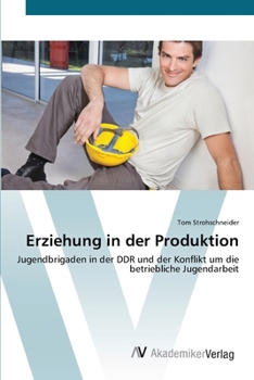 Paperback Erziehung in der Produktion [German] Book