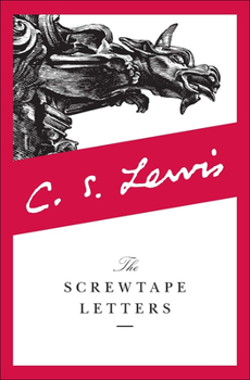 Library Binding The Screwtape Letters: With Screwtape Proposes a Toast Book