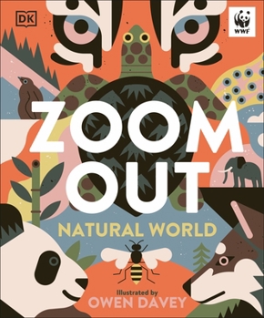 Zoom Out Natural World: Discover 12 Iconic Animals and Their Incredible Ecosystems