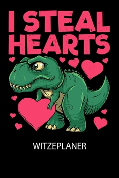 I steal hearts - Witzeplaner: Hilfestellung, um neue Witze zu finden und für immer festzuhalten!