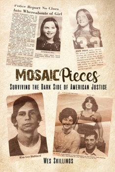 Paperback Mosaic Pieces: Surviving the Dark Side of American Justice Book