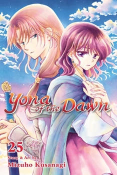 Yona of the Dawn, Vol. 25 - Book #25 of the  [Akatsuki no Yona]