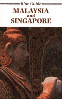 Paperback Blue Guide: Malaysia & Singapore Book