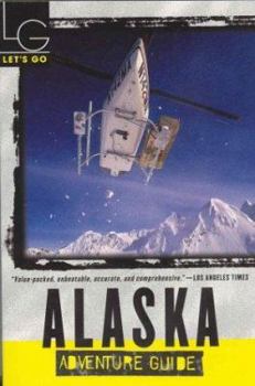 Paperback Let's Go Alaska Adventure 1st Ed Book