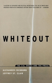 Paperback Whiteout: The CIA, Drugs and the Press Book