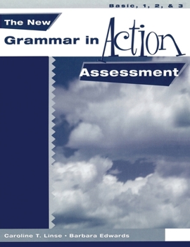 Paperback New Grammar in Action: Assessment Booklet Basic, 1, 2, 3 Book