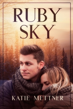 Paperback Ruby Sky: A Small Town Minnesota Romantic Suspense Novel Book
