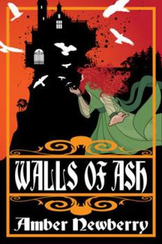 Paperback Walls of Ash: A Gothic Romance (Daughters of Rhineholt) (Volume 1) Book