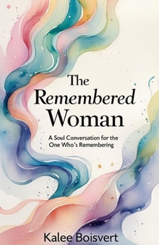 Paperback The Remembered Woman Book