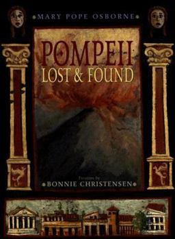 Library Binding Pompeii: Lost & Found Book