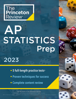 Paperback Princeton Review AP Statistics Prep, 2023: 5 Practice Tests + Complete Content Review + Strategies & Techniques Book