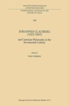 Paperback Johannes Clauberg (1622-1665): and Cartesian Philosophy in the Seventeenth Century Book