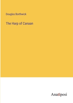 Paperback The Harp of Canaan Book
