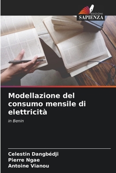 Paperback Modellazione del consumo mensile di elettricità [Italian] Book