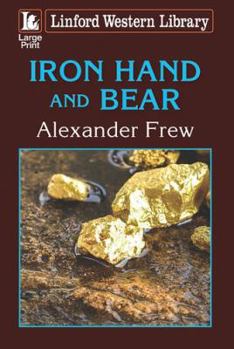 Paperback Iron Hand and Bear [Large Print] Book