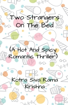 Paperback Two Strangers On The Bed Book