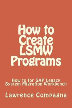 Paperback How To Create LSMW Programs Book