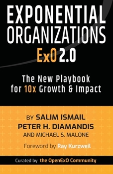 Paperback Exponential Organizations 2.0: The New Playbook for 10x Growth and Impact Book