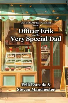 Hardcover Officer Erik and the Very Special Dad Book