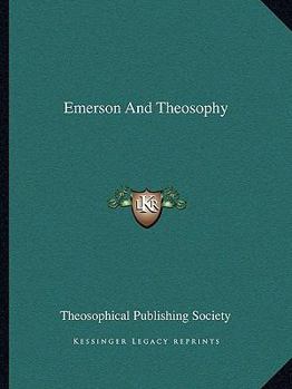 Paperback Emerson And Theosophy Book