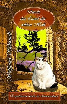 Paperback Durch Das Land Der Wilden Holl [German] Book