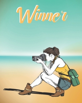 Paperback Winner: Lined notebook for writing; Photography gift Book