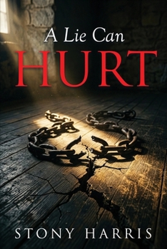 Paperback A Lie Can Hurt Book