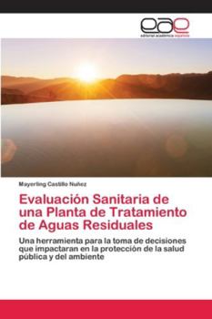 Paperback Evaluación Sanitaria de una Planta de Tratamiento de Aguas Residuales [Spanish] Book